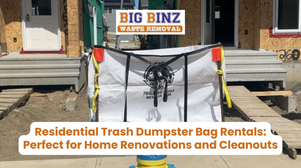trash dumpster rental edmonton for home cleanouts