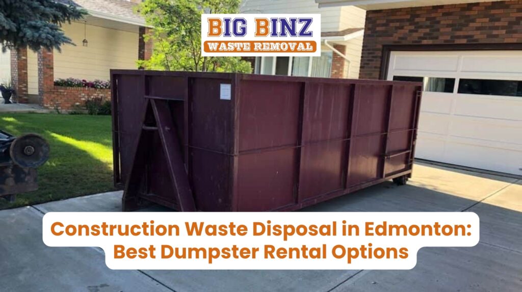 Construction Waste Disposal Edmonton